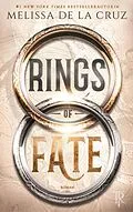 E-Book (epub) Rings of Fate von Melissa de la Cruz