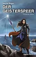 E-Book (epub) Der Geisterspeer von Moritz Böger