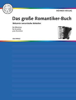  Notenblätter Das grosse Romantiker-Buch