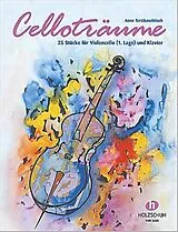 Geheftet Celloträume von Anne Terzibaschitsch