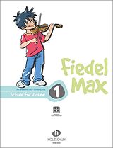 Geheftet Fiedel-Max 1 Violine von Andrea Holzer-Rhomberg