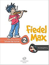 Andrea Holzer-Rhomberg Notenblätter Fiedel-Max Violine Schule Band 2