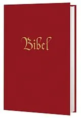 Fester Einband Die Bibel von