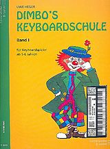 Uwe Heger Notenblätter Dimbos Keyboardschule Band 1