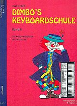 Uwe Heger Notenblätter Dimbos Keyboardschule Band 2