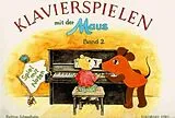 Kartonierter Einband Klavierspielen mit der Maus von Bettina Schwedhelm