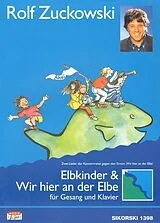 Rolf Zuckowski Notenblätter Elbkinder und Wir hier an der Elbe