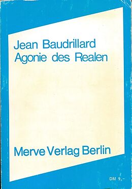 Kartonierter Einband Agonie des Realen von Jean Baudrillard