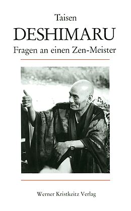 Fester Einband Fragen an einen Zen-Meister von Taisen Deshimaru