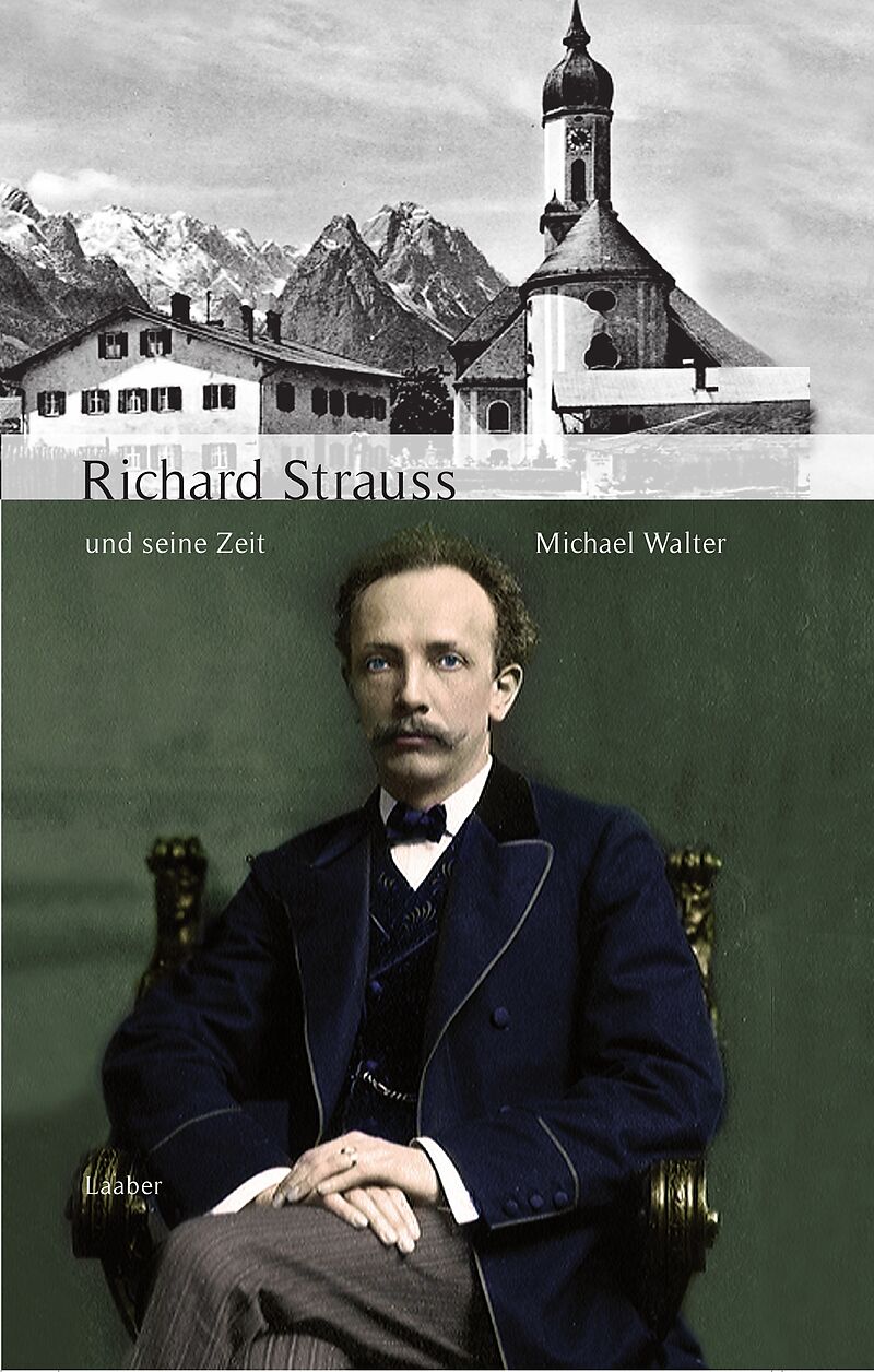 Richard Strauss und seine Zeit
