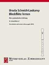 Ursula Schmidt-Laukamp Notenblätter Blockflöte lernen - Eine systematische Anleitung