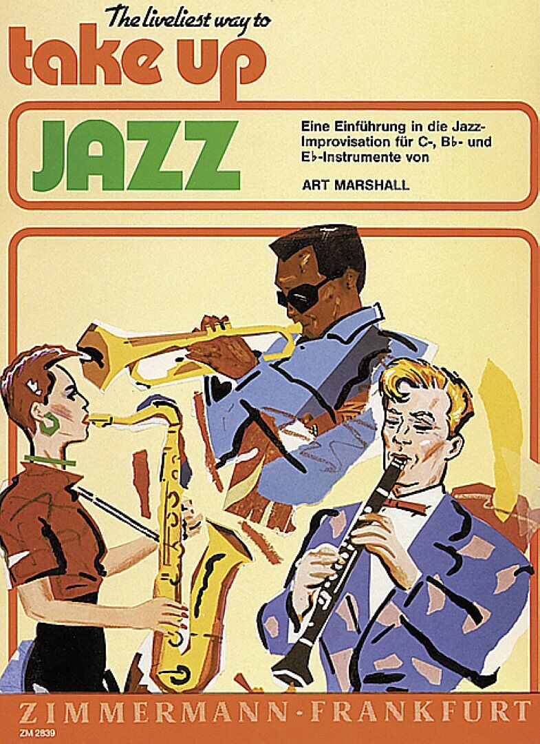 The liveliest Way to take up Jazz