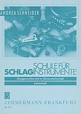 Andrea Schneider Notenblätter Schule für Schlaginstrumente