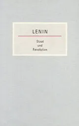 Kartonierter Einband Staat und Revolution von Wladimir Iljitsch Lenin