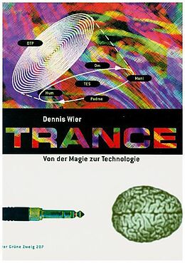 Kartonierter Einband (Kt) Trance von Dennis Wier