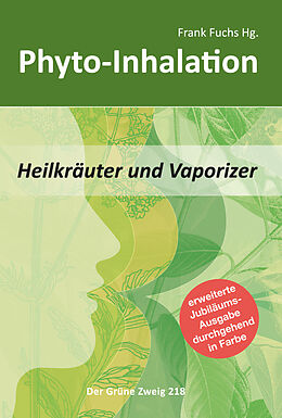 Kartonierter Einband Phyto-Inhalation von Frank Fuchs, Bert Marco Schuldes, Richi Moscher
