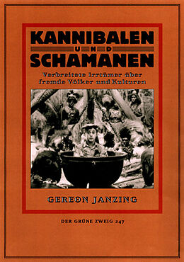 Kartonierter Einband Kannibalen und Schamanen von Gereon Janzing