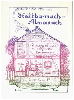 Kartonierter Einband Haltbarmach-Almanach von Erika, Renato