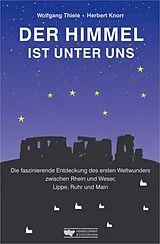 Fester Einband Der Himmel ist unter uns von Wolfgang Thiele, Herbert Knorr