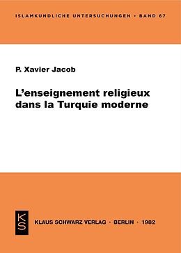 Couverture cartonnée L' enseignement religieux dans la Turquie moderne de Xavier Jacob