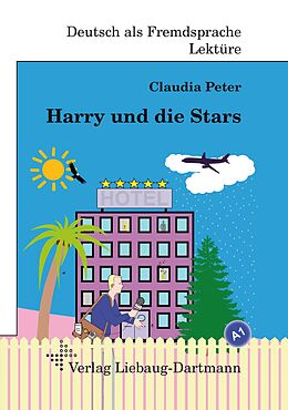 Geheftet Harry und die Stars von Claudia Peter