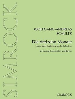 Geheftet Die dreizehn Monate von Wolfgang-Andreas Schultz