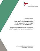 Kartonierter Einband Die Gründerzeit ist schon Geschichte von Clemens Klockner