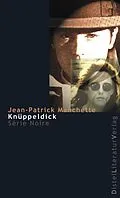 E-Book (epub) Knüppeldick von Jean-Patrick Manchette