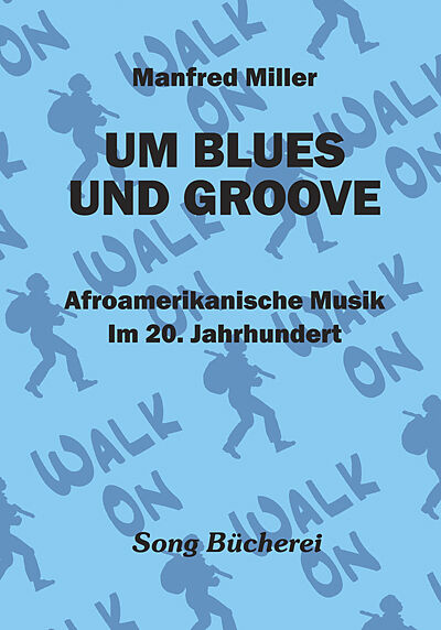 Um Blues Und Groove