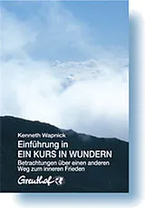 Paperback Einführung in Ein Kurs in Wundern von Kenneth Wapnick
