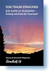 Paperback Vom Traum erwachen von Kenneth Wapnick, Gloria Wapnick