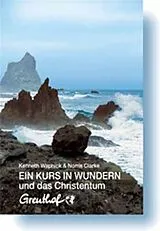 Paperback Ein Kurs in Wundern und das Christentum von Kenneth Wapnick, Norris Clarke
