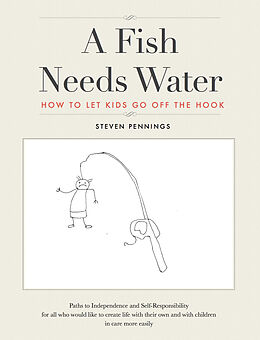 eBook (pdf) A Fish Needs Water de Steven Pennings