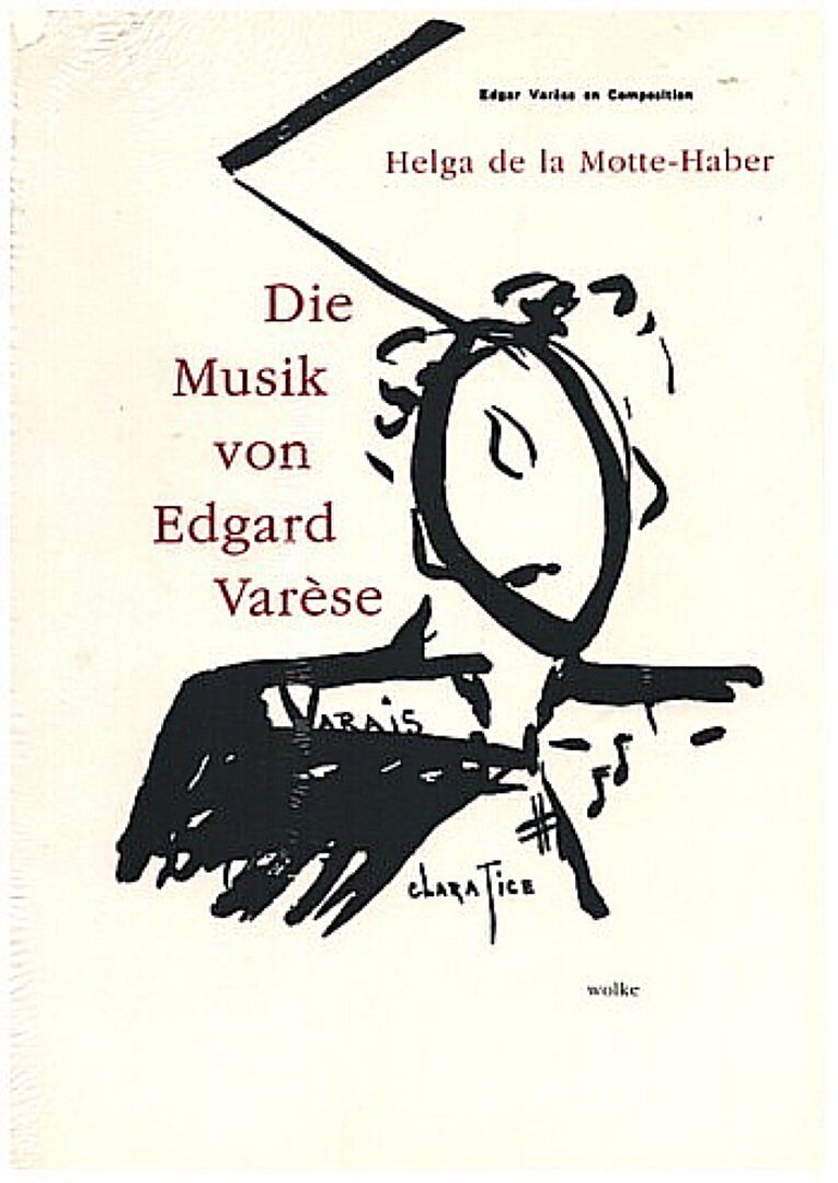 Die Musik von Edgard Varèse