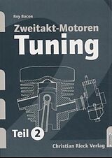 Kartonierter Einband Zweitakt-Motoren-Tuning von Christian Rieck