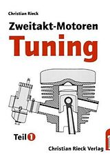Fester Einband Zweitakt-Motoren-Tuning von Christian Rieck