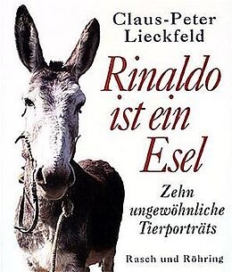 Fester Einband Rinaldo ist ein Esel von Claus P Lieckfeld
