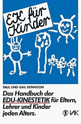Couverture cartonnée EK für Kinder de Paul E Dennison, Gail Dennison