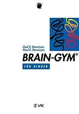 Buch Brain-Gym® von Paul E Dennison, Gail E Dennison