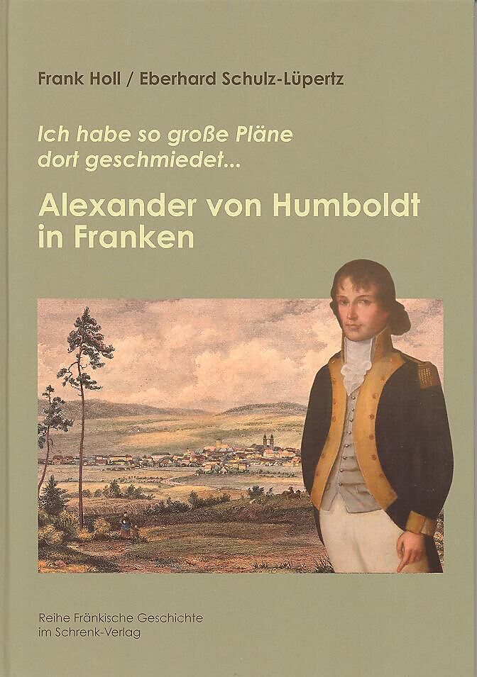 Alexander von Humboldt in Franken
