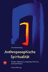 E-Book (epub) Anthroposophische Spiritualität von Jens Heisterkamp