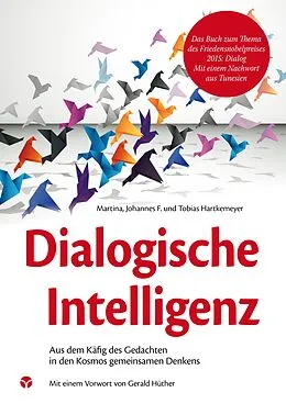 E-Book (epub) Dialogische Intelligenz von Tobias Hartkemeyer, Martina Hartkemeyer, Johannes F. Hartkemeyer