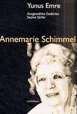 Kartonierter Einband Ausgewählte Gedichte von Yunus Emre von Annemarie Schimmel