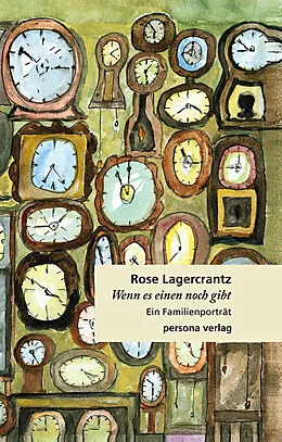 E-Book (epub) Wenn es einen noch gibt von Rose Lagercrantz