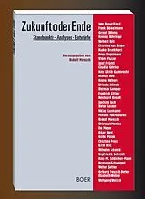Kartonierter Einband Zukunft oder Ende von Baudrillard, Böckelmann, Böhme