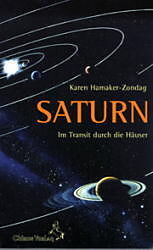 Kartonierter Einband Saturn im Transit durch die Häuser von Karen Hamaker-Zondag