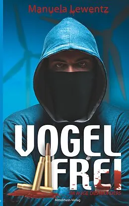 E-Book (epub) Vogelfrei von Manuela Lewentz