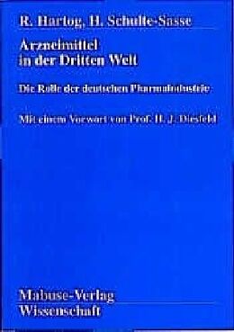 Paperback Arzneimittel in der Dritten Welt von Robert Hartog, Hermann Schulte-Sasse