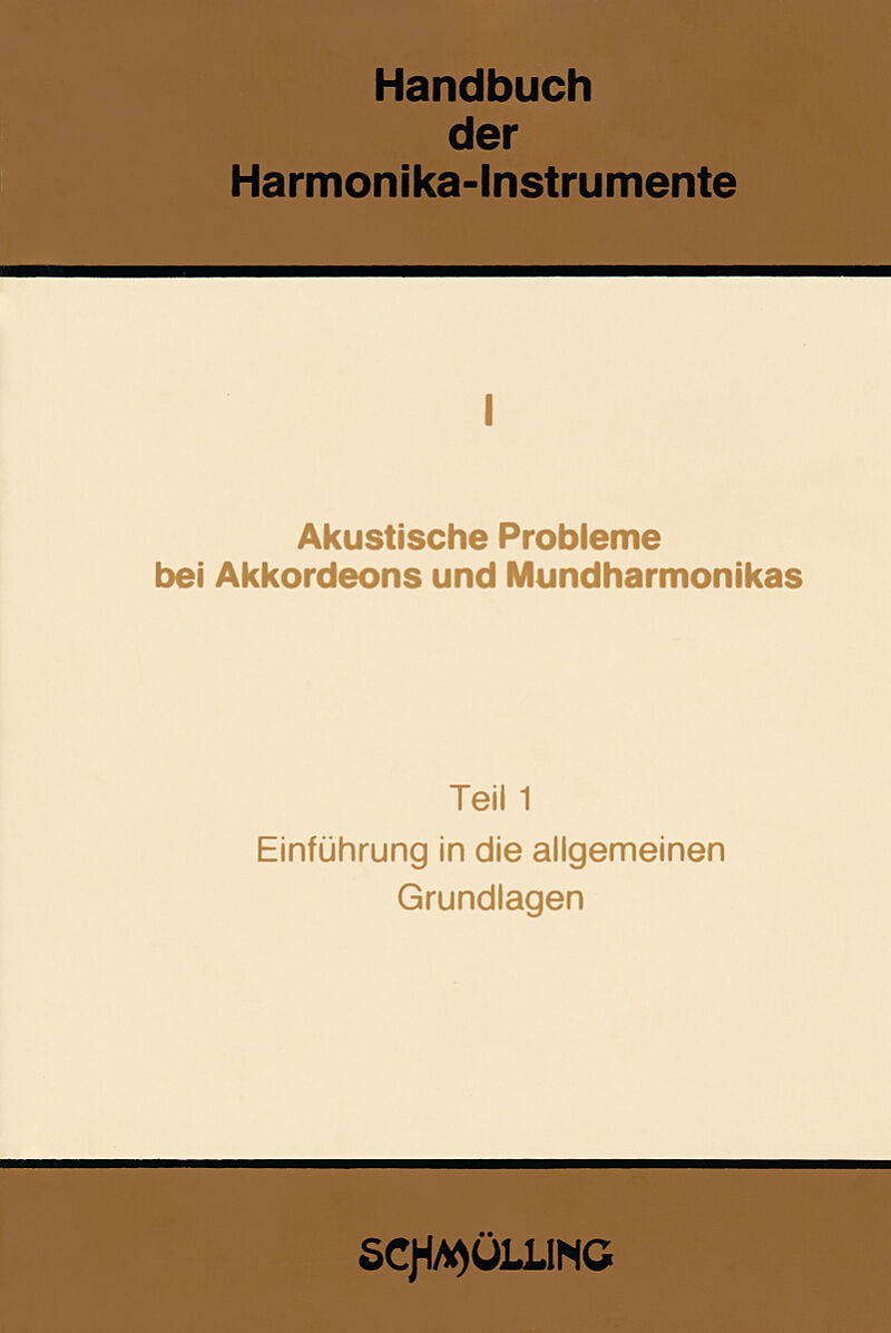 Handbuch der Harmonika-Instrumente / Akustische Probleme bei Akkordeons und Mundharmonikas