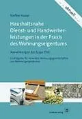 ePUB Haushaltsnahe Dienst- und Handwerkerleistungen in der Praxis des Wohnungseigentums von Steffen Haase